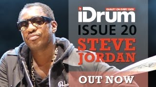 Steve Jordan | Dave Elitch | Tal Bergman | Pete Lockett - iDrum Magazine Issue 20, OUT NOW!