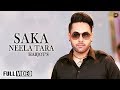 Saka Neela Tara | Harjot | Full Official Music Video.