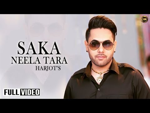 Saka Neela Tara | Harjot | Full Official Music Video | Yaar Anmulle Records 2014