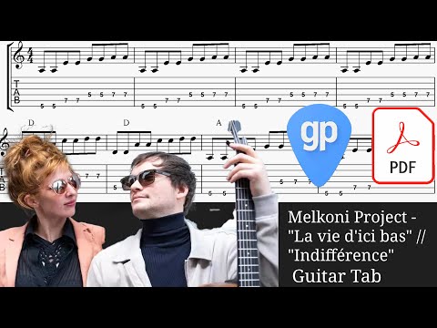Melkoni Project - "La vie d'ici bas" // "Indifférence" Guitar Tabs [TABS]