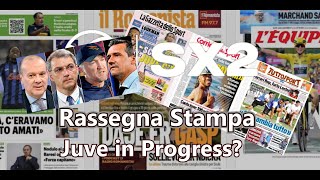 Juve in Progress?