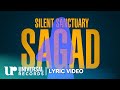 Silent Sanctuary Sagad Official Lyric Video