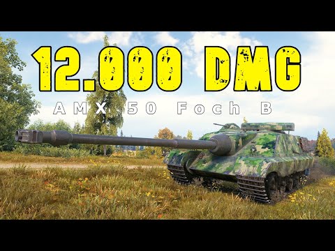 World of Tanks AMX 50 Foch B - 6 Kills 12K Damage