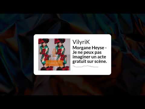 Vilyrik #3 - Morgane Heyse 🧙‍♀️