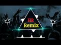 Jhalak Dikhla Ja Dance Mix Special Dhol Bass Remix 2022 DJ RH JBP Mix