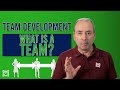 What is a Team?