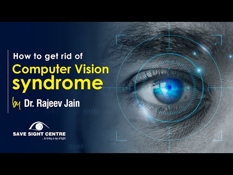Computer Vision Syndrome | Digital eye strain | Rajeev Jain