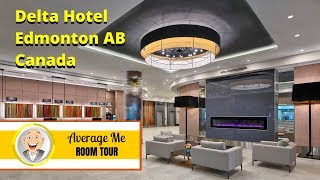 Edmonton, AB - ROOM TOUR Delta by Marriott