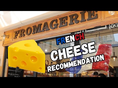 Como comprar queijo em Paris + 8 queijos para experimentar em Paris