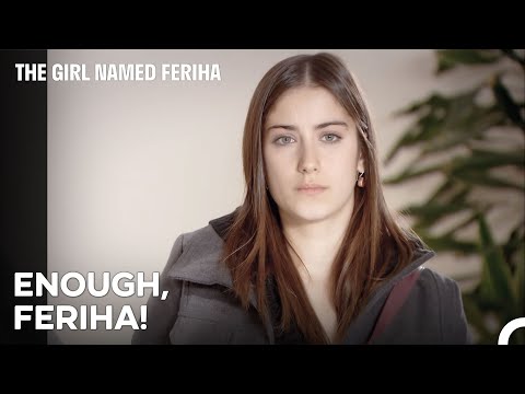 I Don't Want to Talk to You - The Girl Named Feriha Episode 39