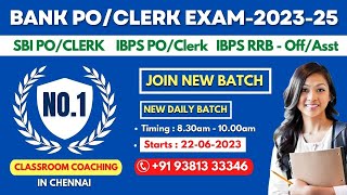 BANK EXAMS CLASSROOM COACHING IN CHENNAI