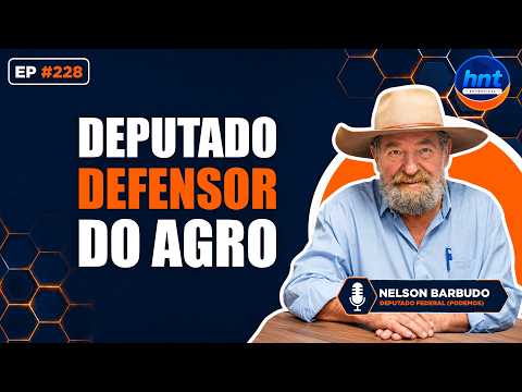 HNT Entrevista: Nelson Barbudo - Deputado federal
