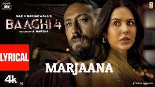 Download lagu Baaghi 4: Marjaana (Lyrics) | Tiger Shroff, Harnaaz, Sanjay D, Sonam B | B Praak, Siddhaant, Sameer mp3