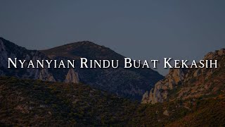 Download lagu DATA - Nyanyian Rindu Buat Kekasih (Lirik)  || Mix Playlist mp3