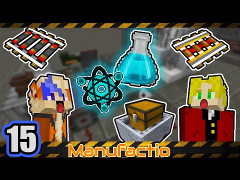 Conquering blue science! (E15) - Manufactio