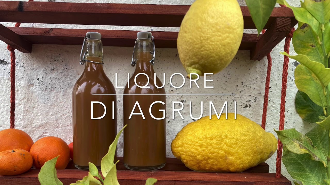 LIQUORE AGLI AGRUMI facile e buonissimo