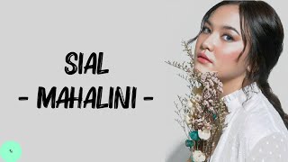 Download lagu Sial - Mahalini ( Lirik lagu ) mp3 Download lagu Sial - Mahalini ( Lirik lagu ) mp3