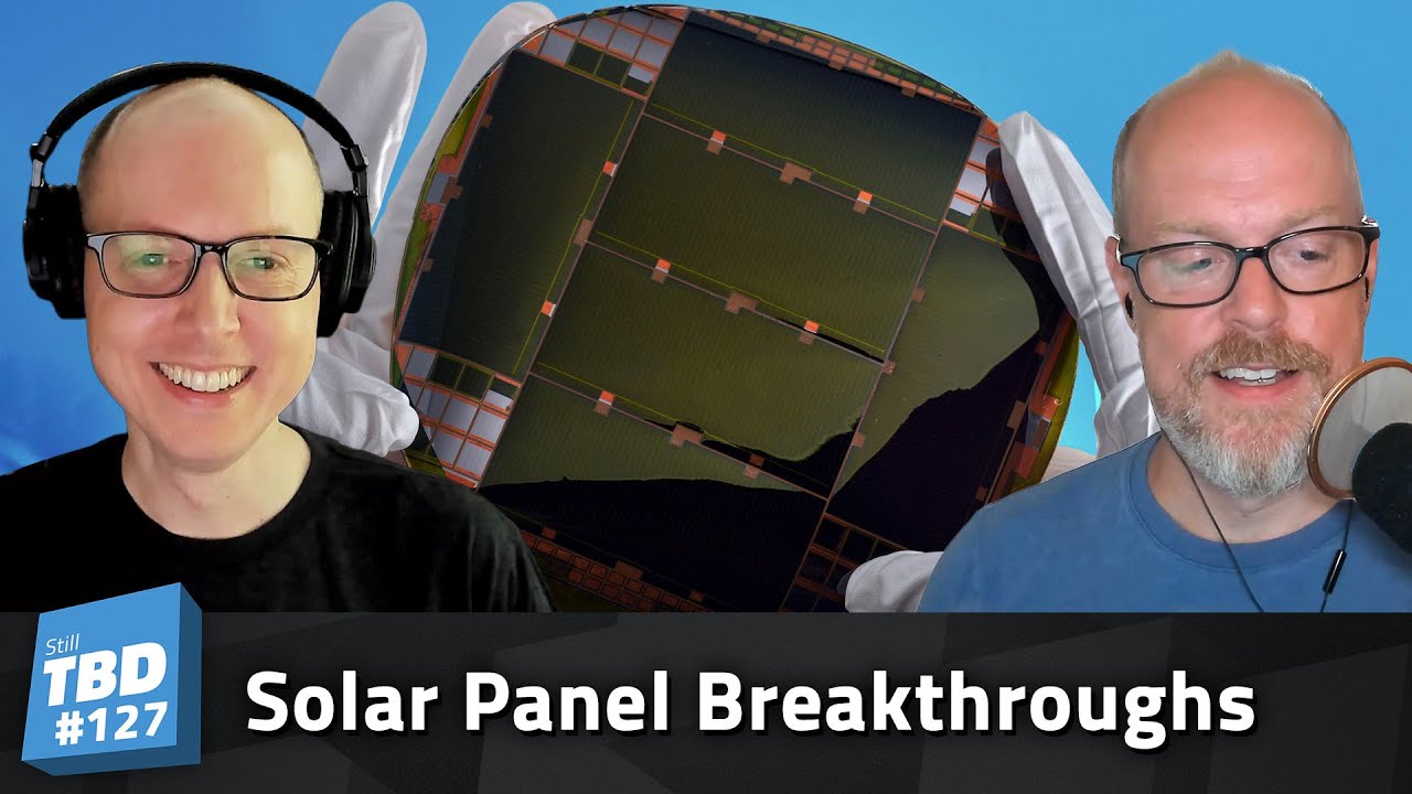Thumbnail for 127: A Bright Future? Solar Panel Breakthroughs