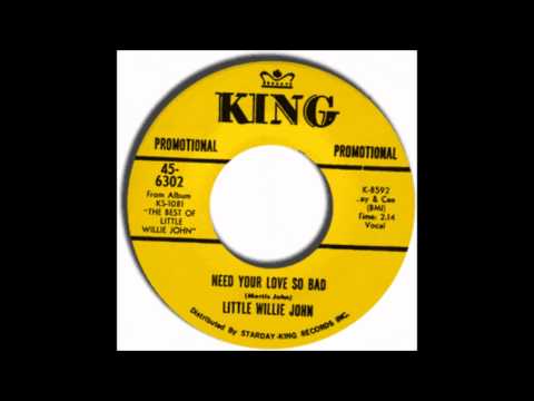 Little Willie John - Need Your Love So Bad (1955)