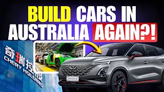 Chinese Giant Chery Wants Australia To Restart Car Manufacturing