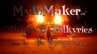 MythMaker Vikings & Valkyries Burning Man conclave 2016  teaser - The Wyrding Way - Vessel