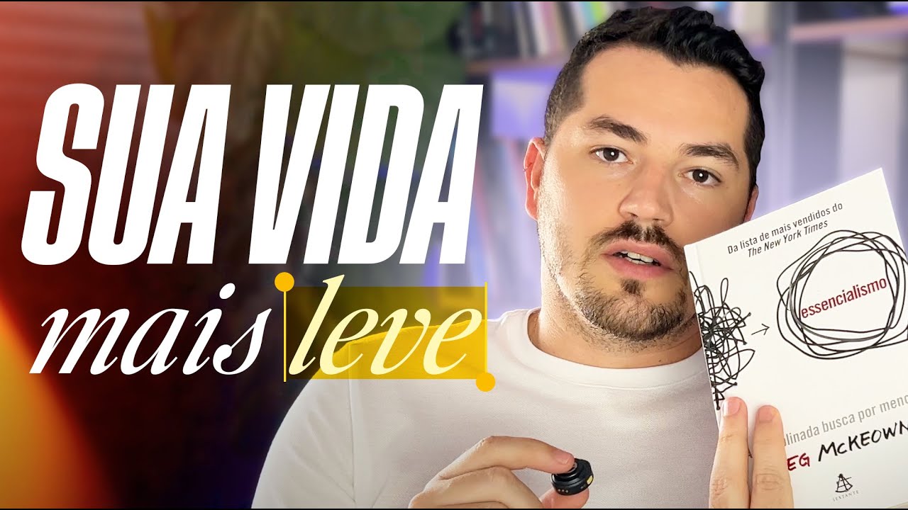 Essencialismo vai fazer sua vida mudar completamente
