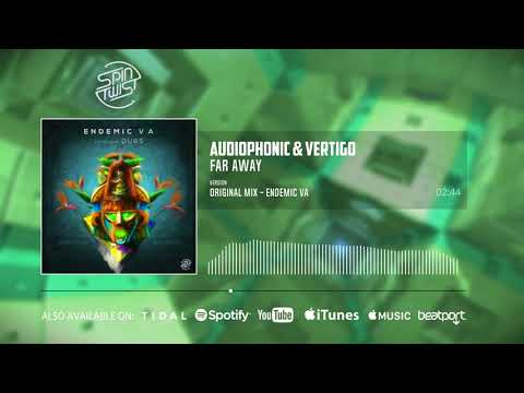 Audiophonic, Vertigo - Far Away (Official Audio