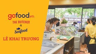 Toàn cảnh Lễ Khai trương The Butcher & Seafood, Số 04-LK6C Nguyễn Văn Lộc, Hà Đông by Gofood.vn