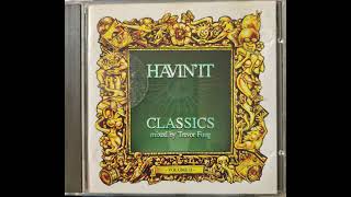 Havin It Classics Mixed By Trevor Fung