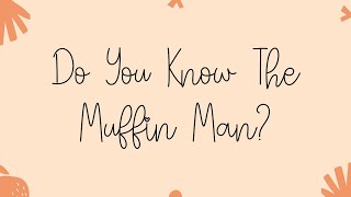 Do You Know The Muffin Man? Rhythm Stick Play-Along