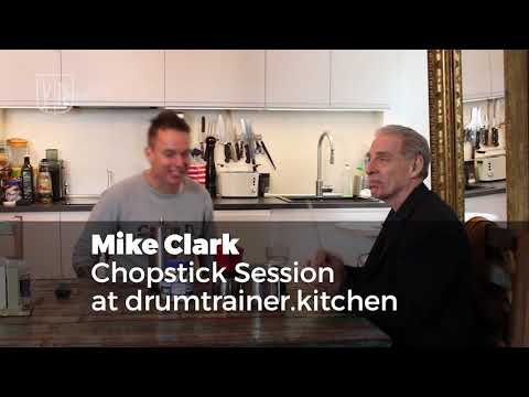 Mike Clark - Chopstick Session - Drumtrainer Kitchen