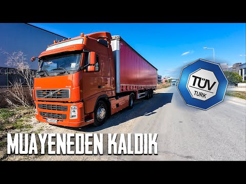 ÇEKİCİ VE DORSEYLE MUAYENEYE GİRDİM | VOLVO FH 420 DEĞERLENDİRME
