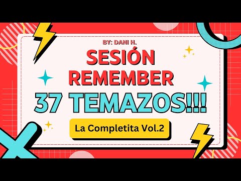 Sesión Remember La Completita Edition Vol. 2 👽 By Dani H.