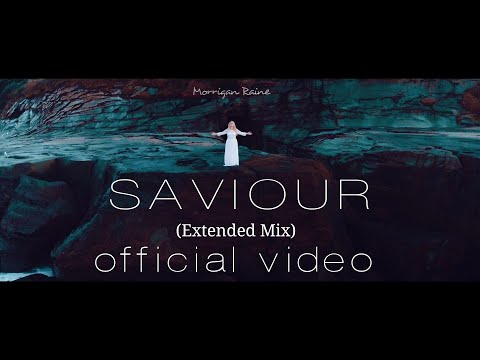Saviour (Extended Mix) Official Music Video