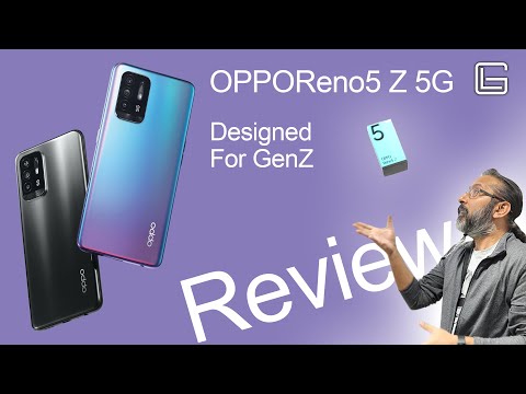 Oppo Reno 5Z 5G - A great phone for Gen Z
