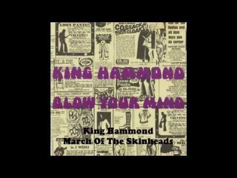 King Hammond - March Of The Skinheads