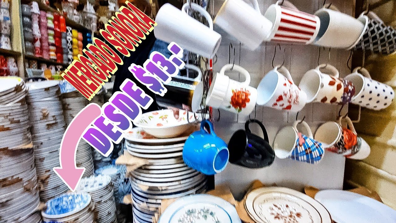 Watch Mercado SONORA: PLATOS DE LOZA A $13, TAZAS, ARTÍCULOS PARA DECORAR HOGAR Now Mercado SONORA: PLATOS DE LOZA A $13, TAZAS, ARTÍCULOS PARA DECORAR HOGAR