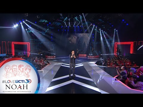 I LOVE RCTI 30 NOAH - "My Situation" [8 Agustus 2019]