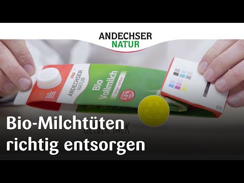 ANDECHSER NATUR Bio-Milchtüten richtig entsorgen