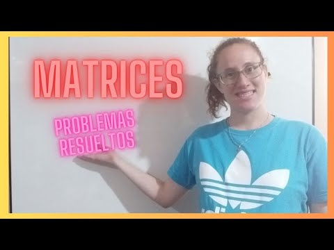 😎PROBLEMA resuelto con MATRICES ejemplo 1: explicado super FÁCIL 🤓
