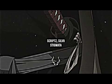 Scriptz, SILVR - STIGMATA [slowed, remastered]