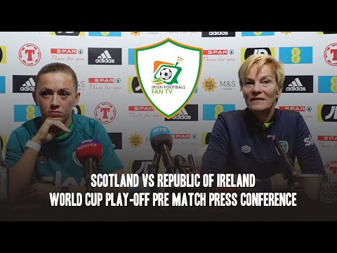 Scotland vs Republic of Ireland: WNT World Cup Play off | Katie McCabe & Vera Pauw