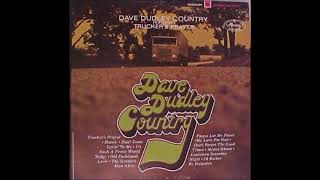 Dave Dudley - Don´t Forget The Good Times (1967)