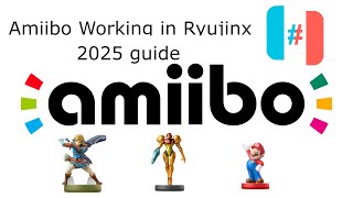 ALL Amiibo Working in Ryujinx (2025 fix)