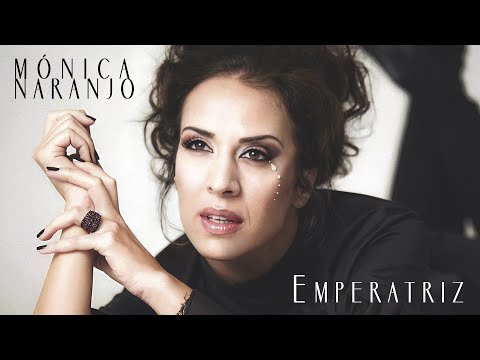 Mónica Naranjo - Emperatriz (Audio Oficial)