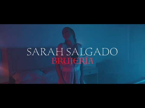 Sarah Salgado - Brujería
