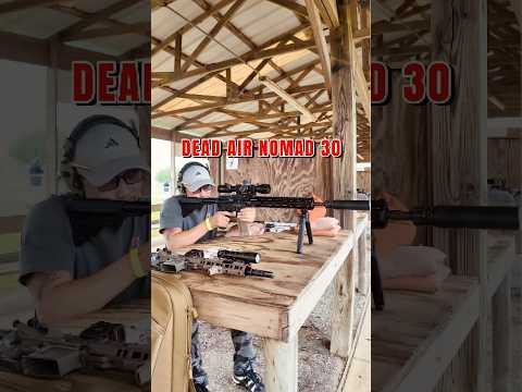 Dead Air Nomad 30 - The Ideal 30 Caliber Silencer?