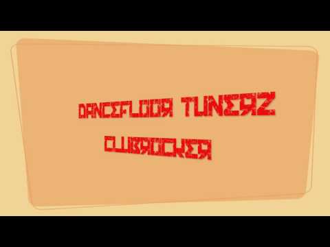 Dancefloor Tunerz - Clubrocker