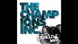 The Champions Inc. - We&#39;re Coming Back (Cock Sparrer Cover)