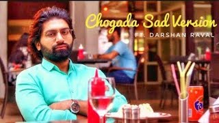 Download lagu Sad version Chhogada tara || Darshan Raval, Malhar thakar, Deeksha joshi, Sharato lagu movie || mp3
